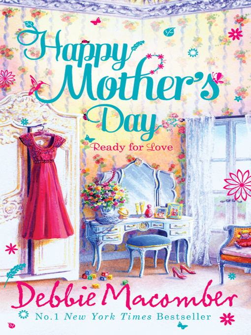 Title details for Happy Mother's Day by Debbie Macomber - Available